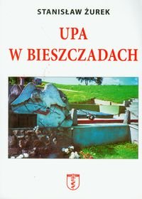 UPA w Bieszczadach Żurek Stanisław