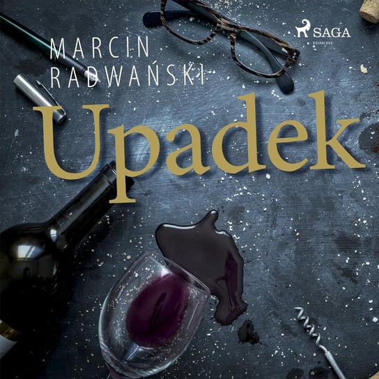 Upadek Radwański Marcin