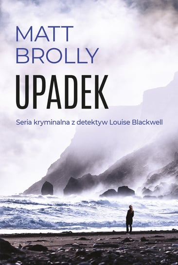 Upadek Brolly Matt