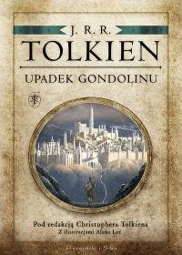 Upadek Gondolinu Tolkien John Ronald Reuel