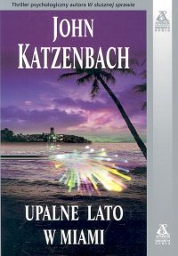 Upalne lato w Miami Katzenbach John
