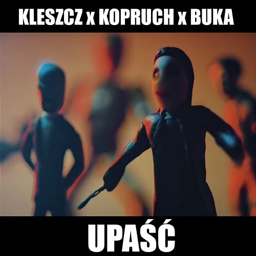 Upaść Kleszcz, Kopruch, Nody Beats feat. Buka