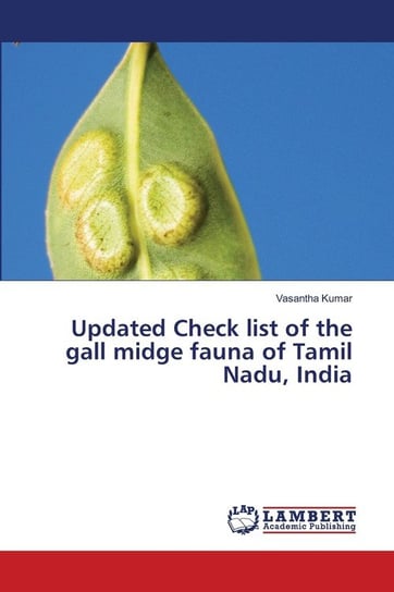 Updated Check list of the gall midge fauna of Tamil Nadu, India Kumar Vasantha