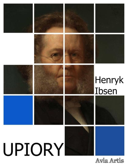 Upiory Ibsen Henryk