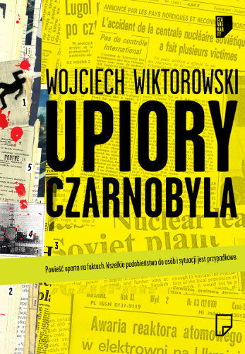 Upiory Czarnobyla Wiktorowski Wojciech