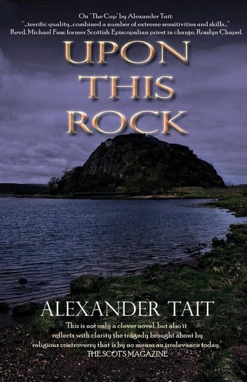 Upon This Rock Tait Alexander