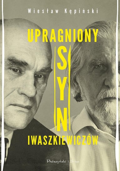 Upragniony syn Iwaszkiewiczów Kępiński Wiesław