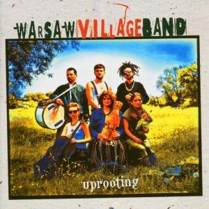 Uprooting Warsaw Village Band