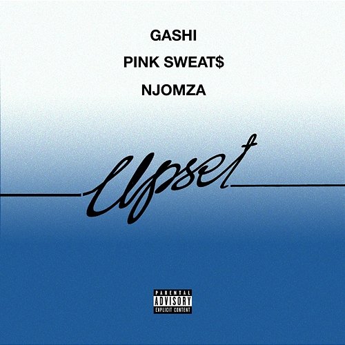 Upset GASHI feat. Pink Sweat$, Njomza