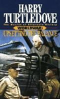 Upsetting the Balance (Worldwar, Book Three) Turtledove Harry