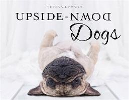 Upside-Down Dogs Hodson Serena