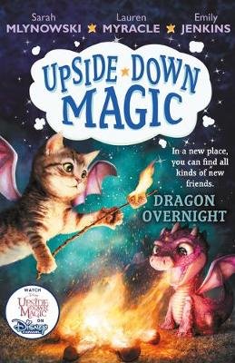 UPSIDE DOWN MAGIC 4: Dragon Overnight Mlynowski Sarah