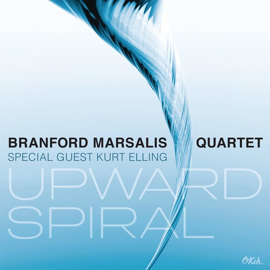 Upward Spiral Branford Marsalis Quartet, Elling Kurt
