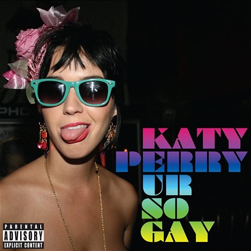Ur So Gay Katy Perry