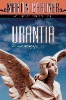 Urantia: The Great Cult Mystery Gardner Martin
