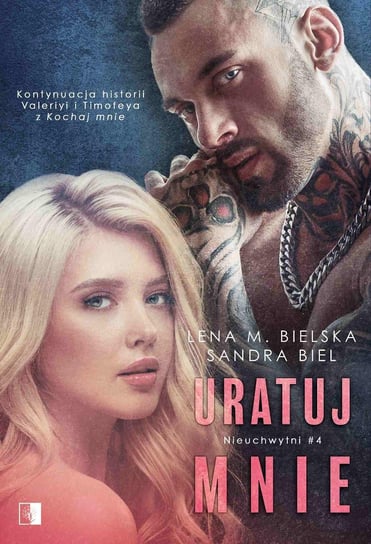 Uratuj mnie - ebook epub Bielska Lena M., Biel Sandra