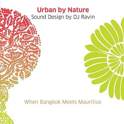 Urban by Nature Sound Design by DJ Ravin Various Artists