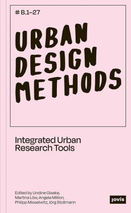 Urban Design Methods Jovis Berlin, Jovis Verlag Gmbh