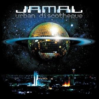 Urban Discoteque Jamal