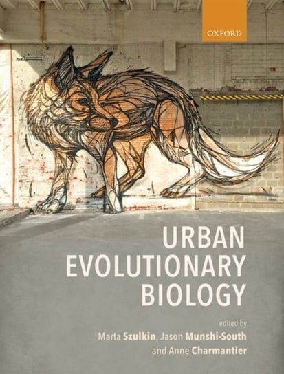 Urban Evolutionary Biology Opracowanie zbiorowe
