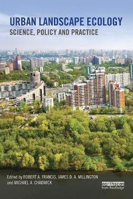 Urban Landscape Ecology: Science, policy and practice Opracowanie zbiorowe