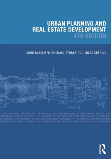 Urban Planning and Real Estate Development Opracowanie zbiorowe