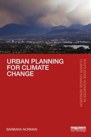 Urban Planning for Climate Change Barbara Norman