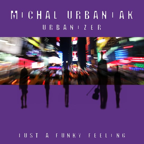 Urbanizer, płyta winylowa Urbaniak Michał