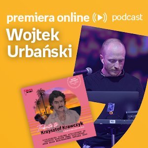 Urbański - Empik #premieraonline (03.10.2022) - podcast Szydłowska Agnieszka
