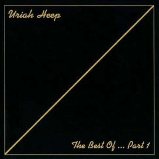 Uriah Heep: The Best of...Part 1 Uriah Heep