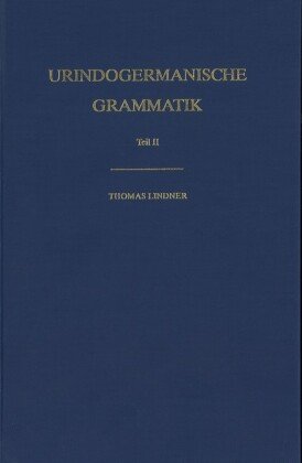 Urindogermanische Grammatik Universitätsverlag Winter