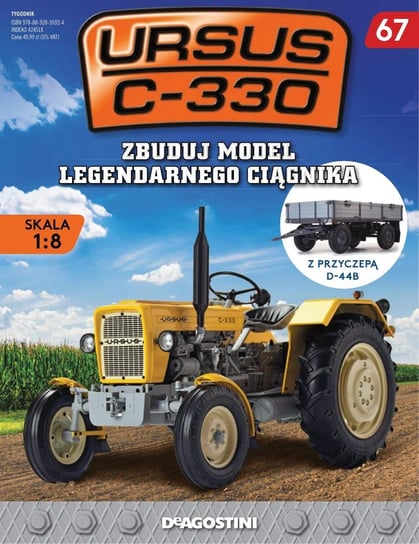 Ursus C-330 Zbuduj Model Legendarnego Ciągnika Nr 67 De Agostini Publishing Italia S.p.A.