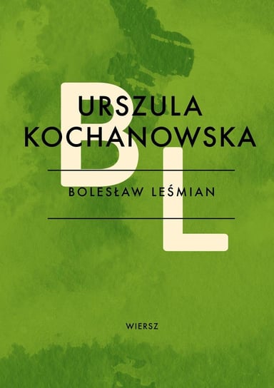 Urszula Kochanowska Leśmian Bolesław