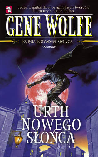 Urth nowego słońca Wolfe Gene