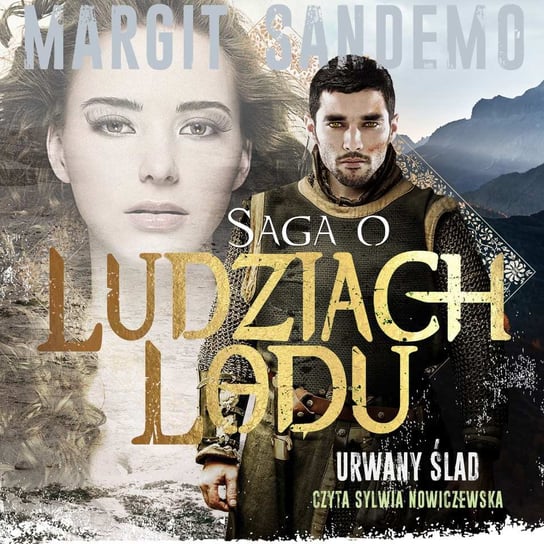 Urwany ślad. Saga o Ludziach Lodu. Tom 38 - audiobook Sandemo Margit