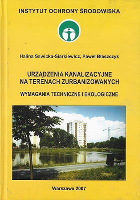 Urządzenia kanalizacyjne na terenach zurbanizowanych Sawicka-Siarkiewicz Halina