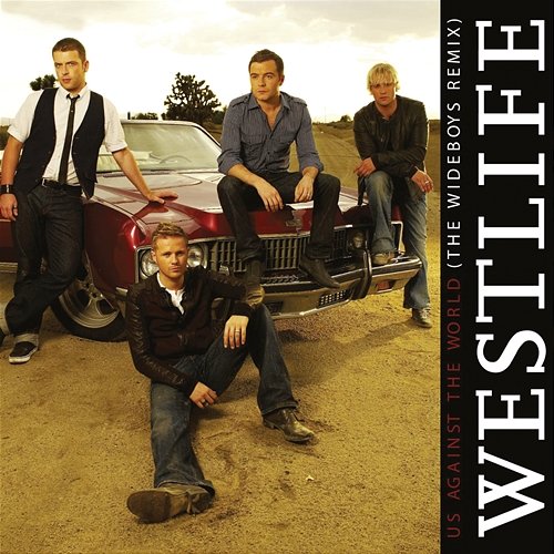 Us Against the World Westlife