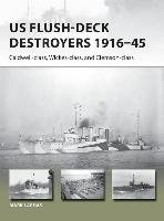 US Flush-Deck Destroyers 1916-45 Lardas Mark
