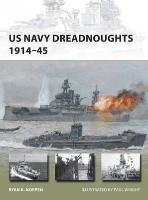 US Navy Dreadnoughts 1914-45 Noppen Ryan K.