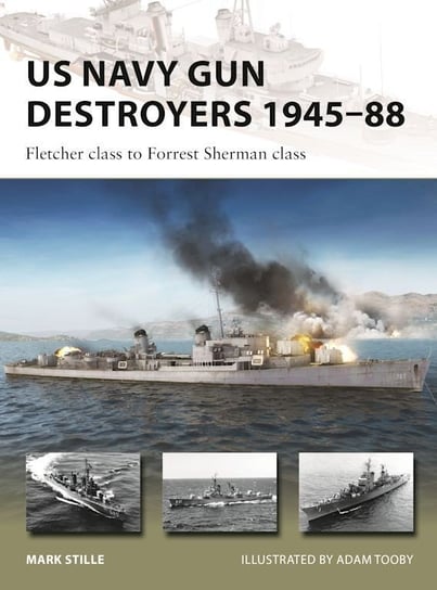 US Navy Gun Destroyers 1945-88 Stille Mark