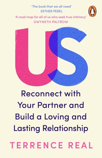 Us. Reconnet with Your Partner and Build a Loving and Lasting Relationship Real Terrence