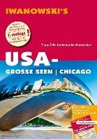 USA-Große Seen / Chicago - Reiseführer von Iwanowski Kruse-Etzbach Dirk, Bromberg Marita