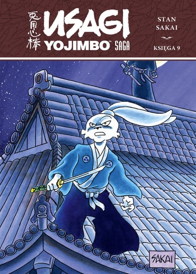 Usagi Yojimbo Saga. Tom 9 Sakai Stan