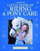 Usborne Complete Book of Riding and Pony Care Dickins Rosie