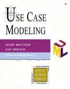 Use Case Modeling Bittner Kurt, Spence Ian