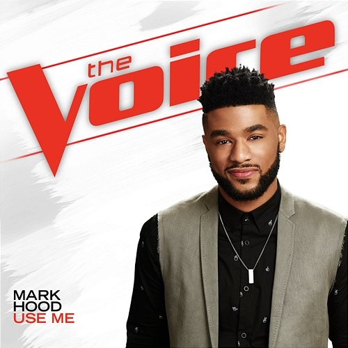 Use Me Mark Hood