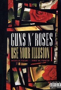 Use Your Illusion I (World Tour 1992 in Tokyo) Guns N' Roses