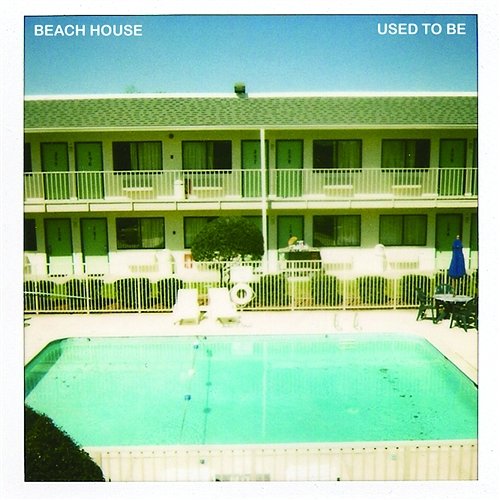 Used To Be Beach House