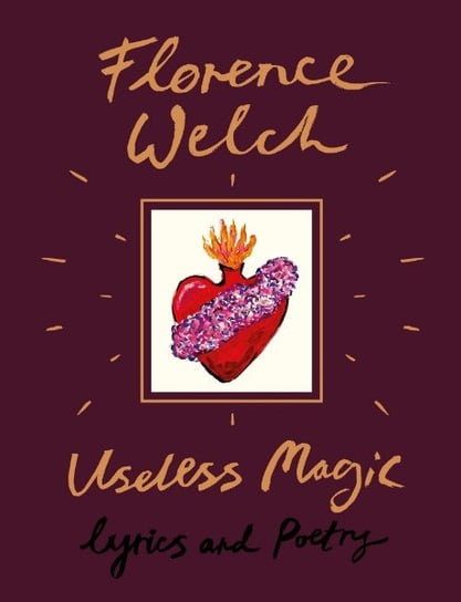 Useless Magic Welch Florence