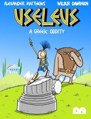 Useleus: A Greek Oddity Dawbarn Wilbur